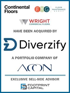 Footprint Capital Advises Continental Floors, Floor Maintenance Group, and Wright Commercial Floors in Sale to Diverzify