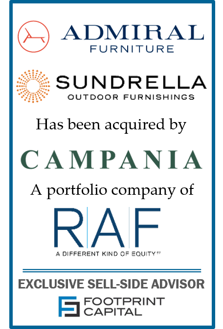 Footprint Capital Advises Admiral Furniture and Sundrella Outdoor Furnishings in Sale to Campania International, a Portfolio Company of RAF Equity